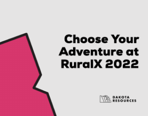 Blog __ Choose Your Adventure, RuralX 2022