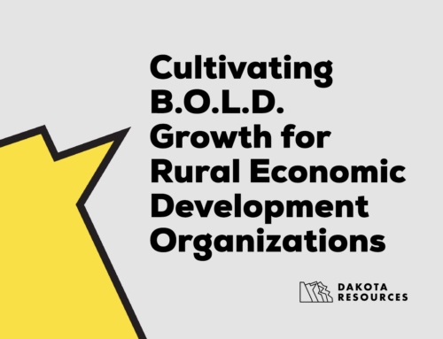 Cultivating B.O.L.D. Growth for Rural Economic Development Organizations